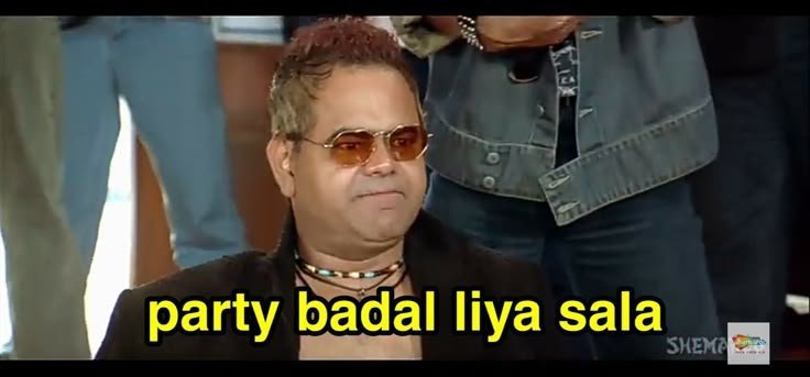 Party badal liya sala meme