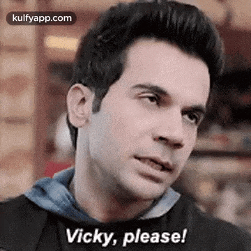 Vicky , please memes gif by bollywood